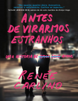Antes de virarmos estranhos - Renée Carlino.epub